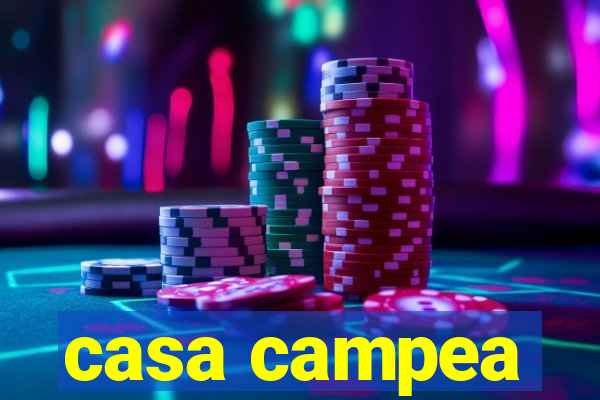 casa campea